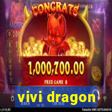 vivi dragon